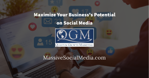 Maximize Your Business's Potential on Social Media